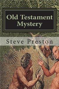 Old Testament Mystery