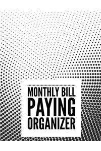 Monthly Bill Paying Organizer