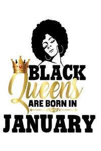Black Queens Are Born in January