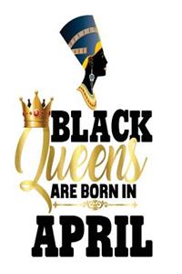 April Born Black Queens