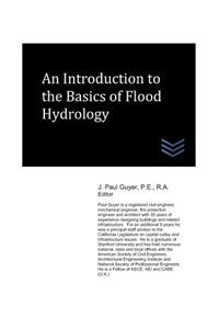 Introduction to the Basics of Flood Hydrology