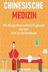 Chinesische Medizin