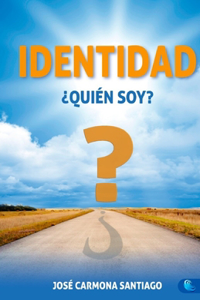 Identidad ¿Quién soy?