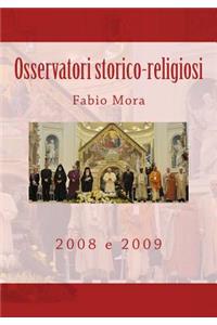 Osservatori storico-religiosi 2008 e 2009