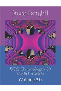 502 ChromaDepth 3D FractInt Fractals