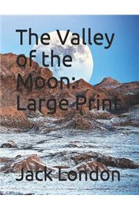 The Valley of the Moon