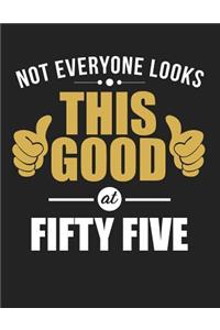 Not Everyone Looks This Good at Fifty Five