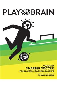 Play With Your Brain