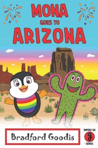 Mona goes to Arizona