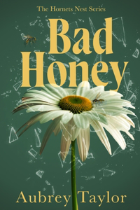 Bad Honey