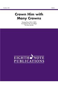 Crown Him with Many Crowns