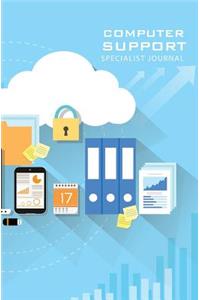 Computer Support Specialist Journal