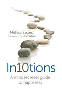 In10tions: A Mindset Reset Guide to Happiness