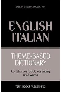Theme-based dictionary British English-Italian - 3000 words