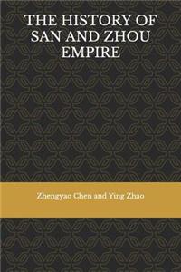 The History of San and Zhou Empire