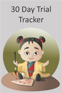 30 Day Trial Tracker
