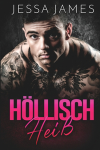 Höllisch Heiß