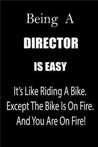 Being a Director Is Easy