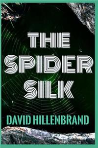 The Spider Silk (Epic Fantasy Romance)
