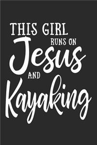 This Girl Runs on Jesus and Kayaking