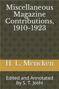 Miscellaneous Magazine Contributions, 1910-1923