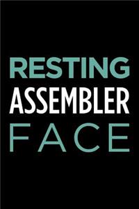 Resting Assembler Face