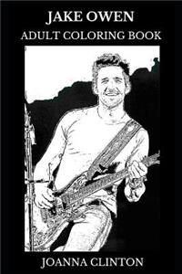 Jake Owen Adult Coloring Book
