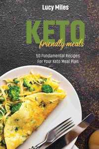 Keto Friendly Meals