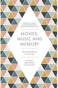 Movies, Music and Memory