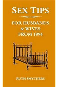 Sex Tips for Husbands and Wives from 1894