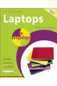 Laptops in Easy Steps - Covers Windows 7