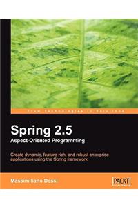 Spring 2.5 Aspect Oriented Programming