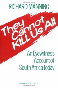 They Cannot Kill Us All