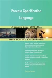 Process Specification Language A Complete Guide - 2020 Edition