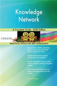 Knowledge Network A Complete Guide - 2020 Edition