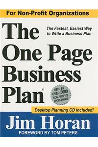 The One Page Business Plan: The Fastest, Easiest Way to Write a Business Plan!