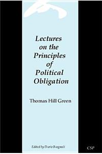 Lectures on the Principles of Political Obligation