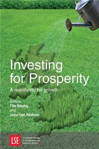 Investing for Prosperity: A Manifesto for Growth