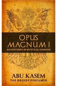 Opus Magnum I