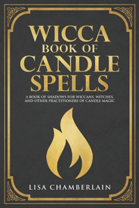 Wicca Book of Candle Spells