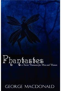 Phantastes: A Faerie Romance for Men and Women