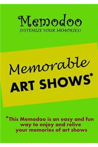 Memodoo Memorable Art Shows