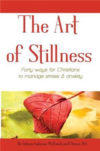 Art of Stillness