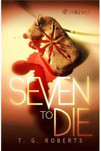 Seven To Die Prose Novel