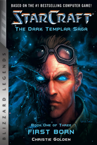 Starcraft: The Dark Templar Saga