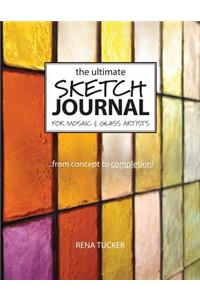 The Ultimate Sketch Journal for Mosaic & Glass Artists