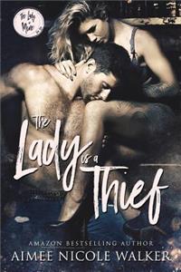 Lady is a Thief (The Lady is Mine, #1)