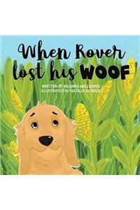 When Rover Lost His Woof