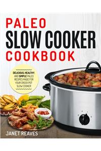 Paleo Slow Cooker Cookbook