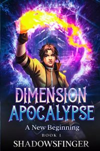 Dimension Apocalypse Book 1